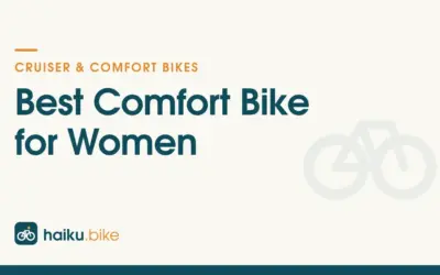 Best Comfort Bikes for Women of 2026: 8 Options Compared
