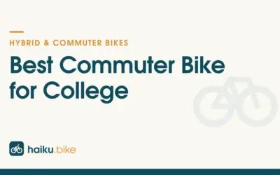 Commuter Bikes We Recommend for College Riders in 2026