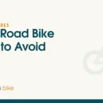 Road Tires and Flat Protection We Recommend in 2026