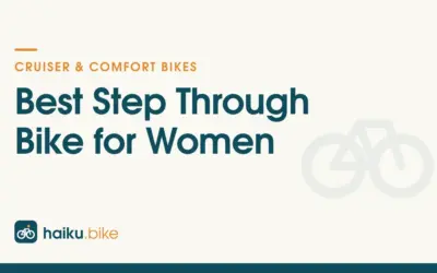 Best Step Through Bike for Women of 2026: 2 Comfortable Choices