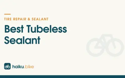 Best Tubeless Sealant of 2026: 3 Options for Road, Gravel, and MTB